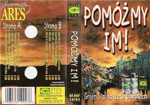 Various - Pomóżmy Im! - Green Star Na Rzecz Powodzian