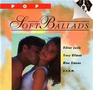 Various - Soft Ballads - Pop