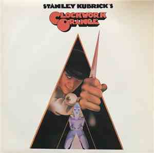 Various - Stanley Kubrick's A Clockwork Orange
