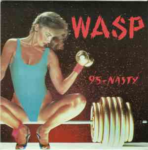 W.A.S.P. - 9.5. - N.A.S.T.Y.