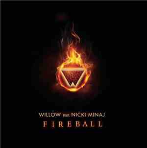 Willow Feat. Nicki Minaj - Fireball