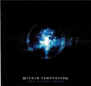 Within Temptation - The Silent Force