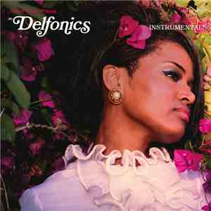 Adrian Younge Presents The Delfonics - Adrian Younge Presents The Delfonics ...