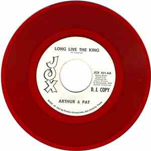Arthur & Pat - Thru A Magic Wonderland / Long Live The King
