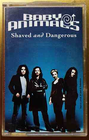 Baby Animals - Shaved And Dangerous