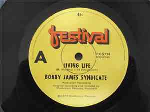 Bobby James Syndicate - Living Life