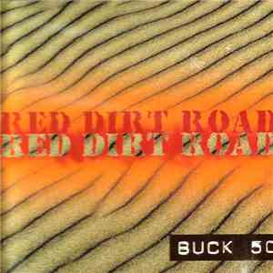 Buck 50 - Red Dirt Road