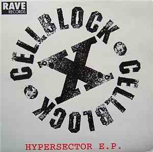 Cellblock X - Hypersector E.P.