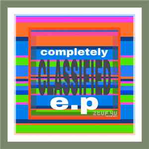 Classified  - Completely Classified E.P Vol. 2