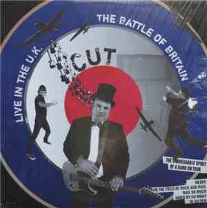 Cut  - The Battle Of Britain  - Live In The U.K.