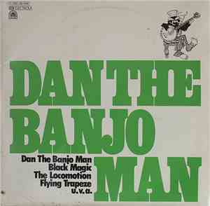 Dan The Banjo Man - Dan The Banjo Man