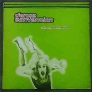 Dance Convention - Give Me Some Love