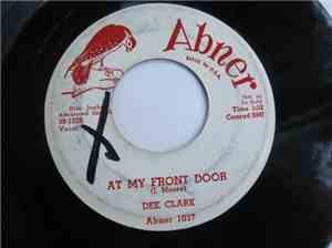 Dee Clark - At My Front Door / Cling A Ling