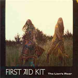 First Aid Kit - The Lion's Roar