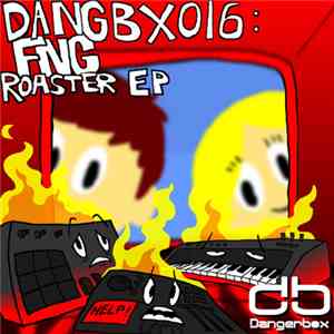 FNG - Roaster EP