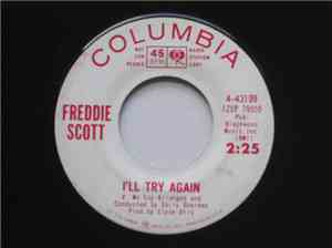 Freddie Scott  - I'll Try Again / Lonely Man