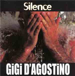 Gigi D'Agostino - Silence