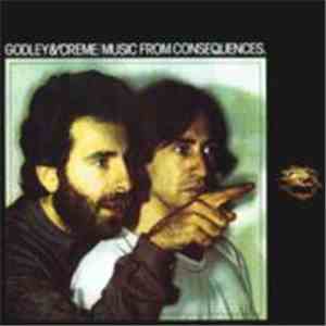 Godley & Creme - Music From Consequences