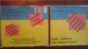 Holly Johnson - The People Want To Dance Remix Project