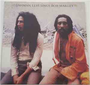 Ijahman Levi - Ijahman Levi Sings Bob Marley