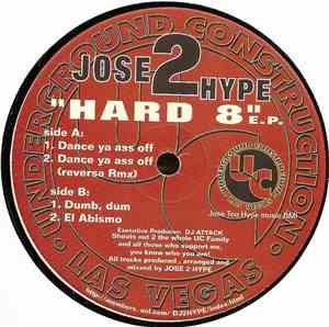 Jose 2 Hype - Hard 8 E.P.