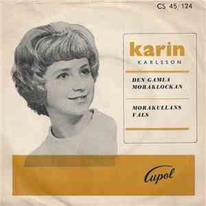 Karin Karlsson  - Den Gamla Moraklockan / Morakullans Vals