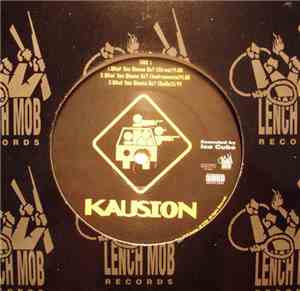 Kausion - What You Wanna Do? / Bounce, Rock, Skate
