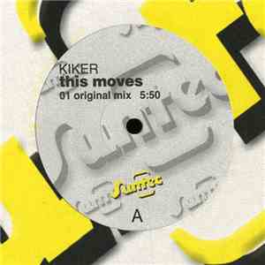 Kiker - This Moves