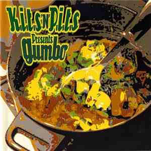 K.I.T.S 'N' P.I.T.S - Presents Gumbo