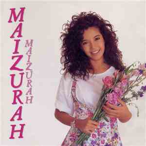 Maizurah - Maizurah