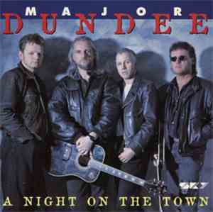 Major Dundee - A Night On The Town