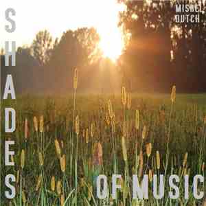 Mishel Dutch - Shades of Music EP