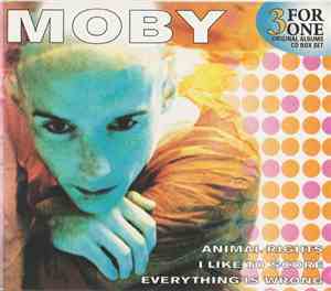 Moby - I Like To Score / Everything Is Wrong / Animal Rights