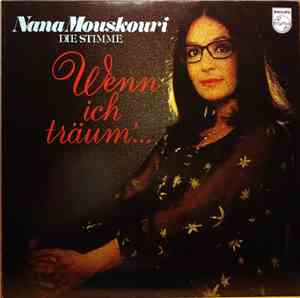 Nana Mouskouri - Wenn Ich Träum'....
