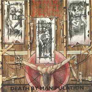 Napalm Death - Death By Manipulation