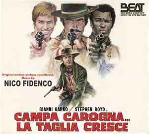 Nico Fidenco - Campa Carogna... La Taglia Cresce (Original Motion Picture Soundtrack)