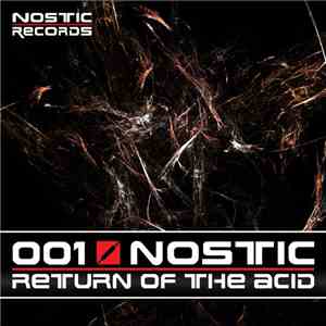 Nostic - Return Of The Acid