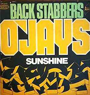 O'Jays - Back Stabbers