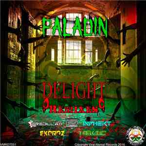 Paladin  - Delight: Remixes