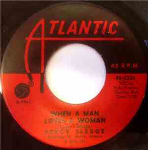 Percy Sledge - When A Man Loves A Woman