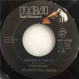Sam Cooke - Having A Party / Bring It On Home To Me