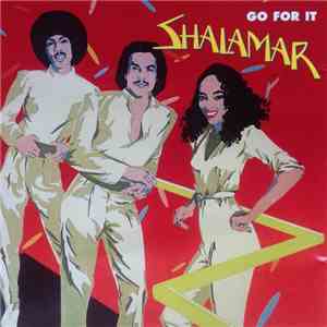 Shalamar - Go For It