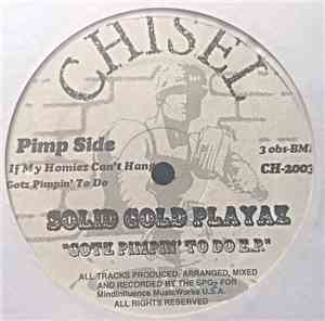 Solid Gold Playaz - Got'z Pimpin' To Do EP