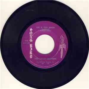 The Cotton Brothers - Life Is Too Short