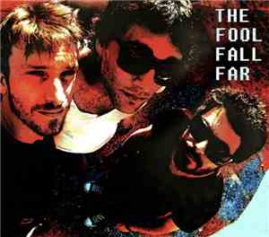 The Fool Fall Far - The Fool Fall Far