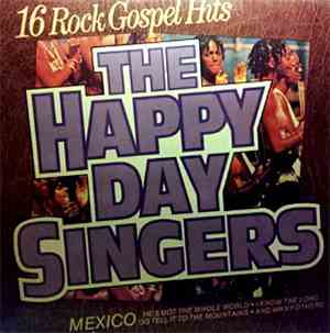 The Happy Day Singers - 16 Rock Gospel Hits