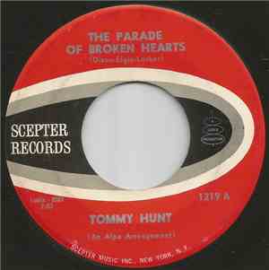 Tommy Hunt - The Parade Of Broken Hearts