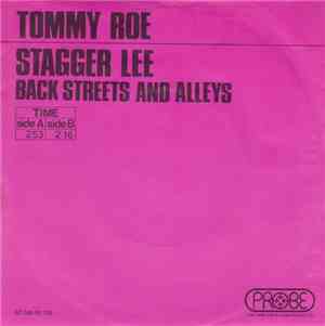 Tommy Roe - Stagger Lee / Back Streets And Alleys