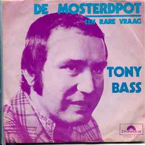 Tony Bass  - De Mosterdpot
