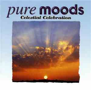 Various - Pure Moods Celestial Celebration